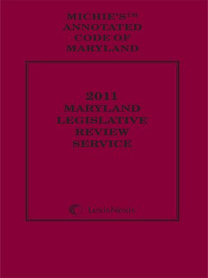 cover image of Maryland Legislative Review Service, 2011